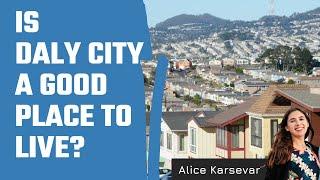 Is Daly City, CA a good place to live?