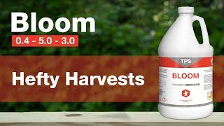 Bloom by TPS Nutrients - Plant fertilizer - Bud Builder & Flower Hardener