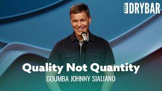 It's All About Quality Time, Not Quantity Time. Goumba Johnny Sialiano - Full Special