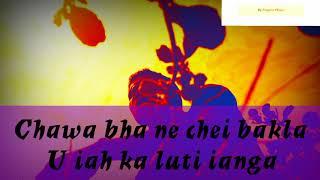 Hawa lai luti o samen full lyrics.. Edited by Progress Phawa (Singer:- Bantei Lhuid)