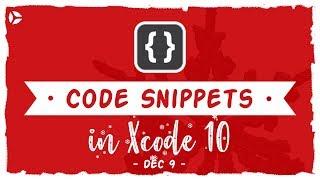 How to Create Code Snippets in Xcode 10 (Step by Step Example)