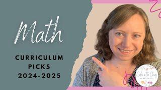 Homeschool Math Curriculum Picks for 2024-2025 School Year | Middle School Math for Homeschool