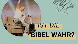 Woher weiß ich, dass die Bibel wahr ist? | Tobias Teichen (2/7)