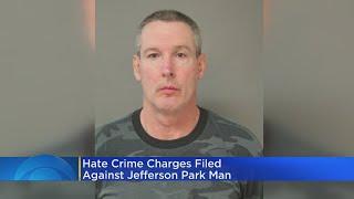 Hate crime charges filed against Jefferson Park man