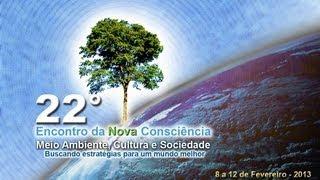 22° Encontro da Nova Consciência (2013)