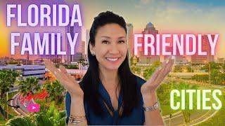 Top Cities to Live in Florida | Great Places for Families!