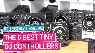 The 5 Best Micro DJ Controllers For 2021 #TuesdayTipsLive