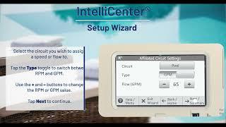 How To Use The IntelliCenter® Pool Control System Setup Wizard Feature