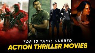 Top 10 Action Thriller Movies In Tamildubbed | Best Action Movies Tamil Dubbed | Hifi Hollywood