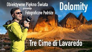 Dolomity - Tre Cime di Lavaredo - Magiczne Światło