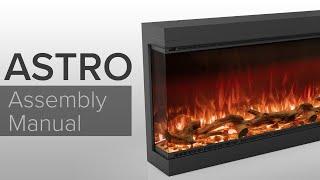 Astro Electric Fireplace - Assembly Manual