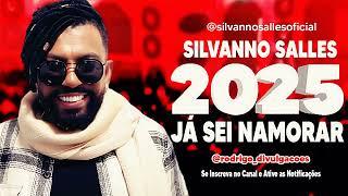 SILVANNO SALLES 2025 - JÁ SEI NAMORAR - REPERTÓRIO ATUALIZADO - CD 2025