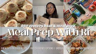 $60 GROCERY HAUL/MEAL PREP W RI EP2 | 3 HEALTHY & DELICIOUS RECIPES | GROCERY LIST & MACROS INCLUDED