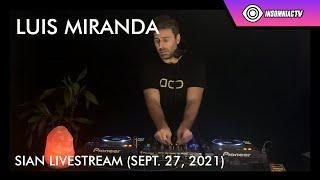 Luis Miranda for Sian Livestream (Sept. 27, 2021)