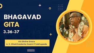 Krishna Consciousness is a Great Science | HDG Srila Prabhupada | Bg 3.36-37 | 01.03.2025