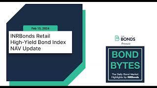 INRBonds Retail High-Yield Bond Index NAV Update