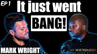 Mark Wright: "It just went BANG!"