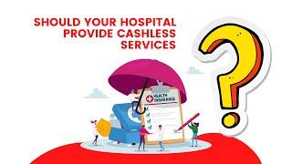 Should we go for cashless service model? - Eyeris Mediworks