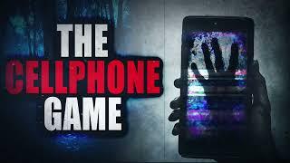 12 “The Cell Phone Game” | Creepypasta Storytime