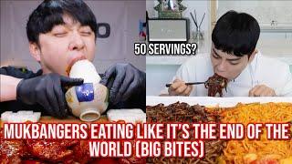 mukbangers eating like it's the END of the world (big bites)