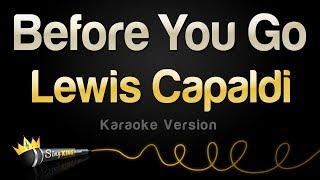 Lewis Capaldi - Before You Go (Karaoke Version)