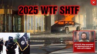 WTH ? 2025 Crazy SHTF