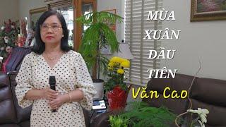 SING for FUN #106 Văn Cao và ck MÙA XUÂN ĐẦU TIÊN #cathyluulifeusa