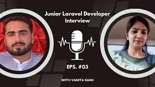 #03 Vanita Junior Laravel Developer Interview Live