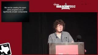 Rails Conf 2012 Keynote: Simplicity Matters by Rich Hickey