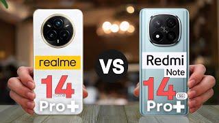 Realme 14 Pro Plus vs Redmi Note 14 Pro Plus: Who Takes the Crown?