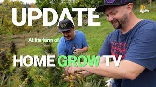 Update at the farm of Home Grow TV! California Humboldt tour coming soon! Outdoors cannabis grow