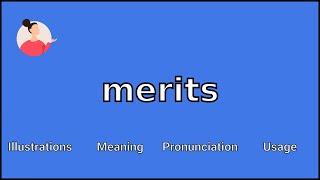 MERITS - Meaning and Pronunciation