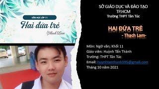 HAI ĐỨA TRẺ_Phần 1_GV: Huỳnh Tấn Thành