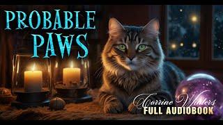 Probable Paws | A Paranormal Cozy Mystery #cozymystery  #audiblefree #mysteryaudiobook