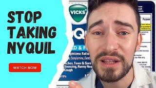 Why you should STOP TAKING NYQUIL! (Pharmacist Reviews)