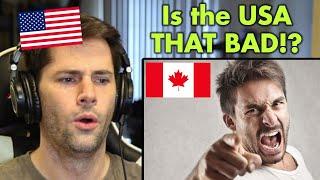 American Reacts to What Canadians Really Want to Say to Americans