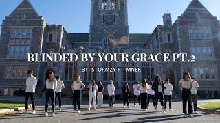Blinded By Your Grace Pt.2 - Stormzy ft. MNEK | "C"apital Dance Ministry