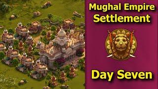 Forge of Empires: Mughal Empire Settlement - Day Seven! Finally Some Progress! (Unlocking Chhatri!)