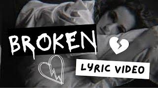 Ruby Swan - Broken (Lyric Video)