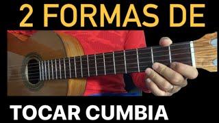 Aprende 2 formas de tocar CUMBIA en guitarra