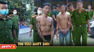 Tổng hợp tin tức an ninh trật tự nóng, thời sự Việt Nam mới nhất 24h | ANTV