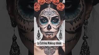 La Catrina Makeup Ideen | Sugar Skull | La Calavera #makeup #halloween #ai