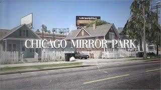 HOOD FIVEM MLO  - Chicago Mirror Park- - Part 2