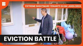 Shocking Property Repossessions - Extreme Nightmare Tenants Slum Landlords - Documentary