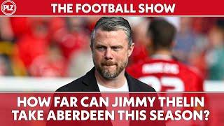 Will Aberdeen Challenge Celtic and Rangers this season?  | The Football Show LIVE