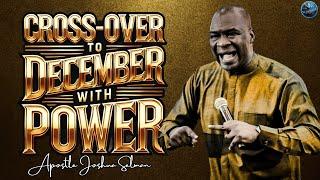 [12:00AM] Cross-Over To December 2024 With This Powerful Prayer | Apostle Joshua Selman