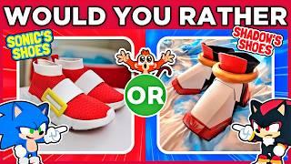  SONIC VS SHADOW | WOULD YOU RATHER | Are you more like sonic or like shadow? |  #MonkeeQuiz