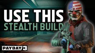 The BEST Stealth Build in PAYDAY 3 | New & Veteran Player Friendly!