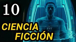 Top 10 Mejores Películas de CIENCIA FICCIÓN de los Últimos Tiempos