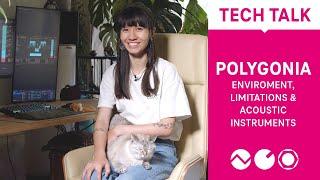 Tech Talk: Polygonia - Enviroment, Limitations and Acoustic Instruments (Electronic Beats TV)